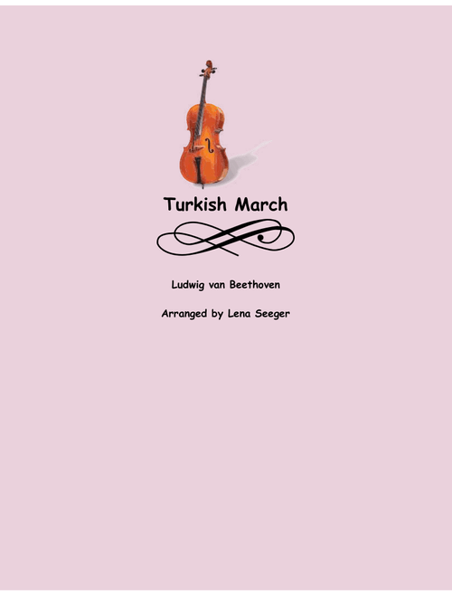 Turkish March (two violins and cello) (Arr. Lena Seeger) - Beethoven (String Ensemble)