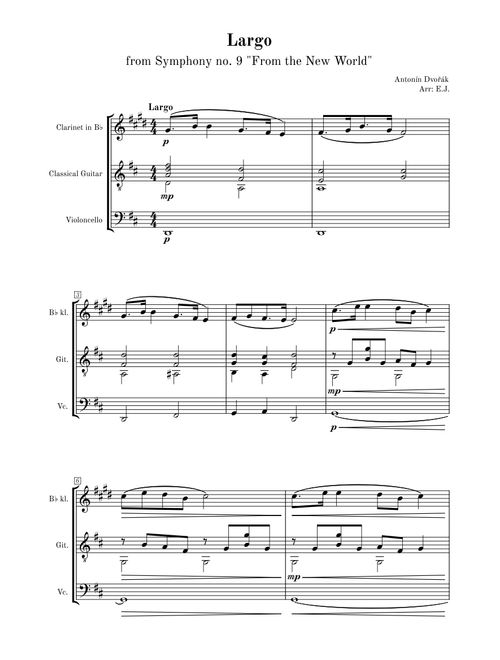 Largo from the New World Symphony – Antonín Dvořák – clarinet, guitar and cello