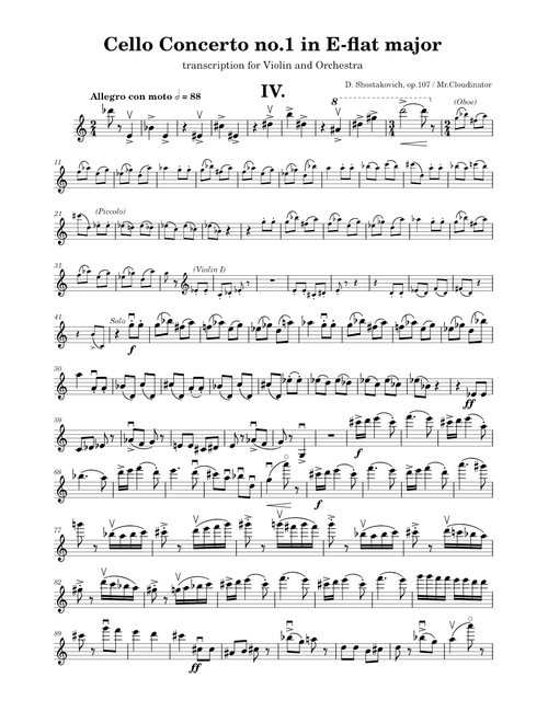 Shostakovich - Cello Concerto no.1 (IV. Allegro Con Moto) transcription for Violin