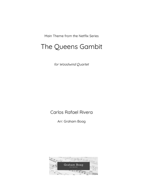 The Queen's Gambit (Arr. Graham Boag) - Asuka Ito, Carlos Rafael Rivera, Carlos Rivera (Woodwind Ensemble)