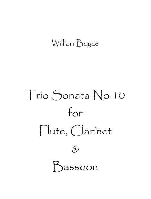 Trio Sonata No.10 (Arr. Spence Bundy) - William Boyce (Woodwind Ensemble)