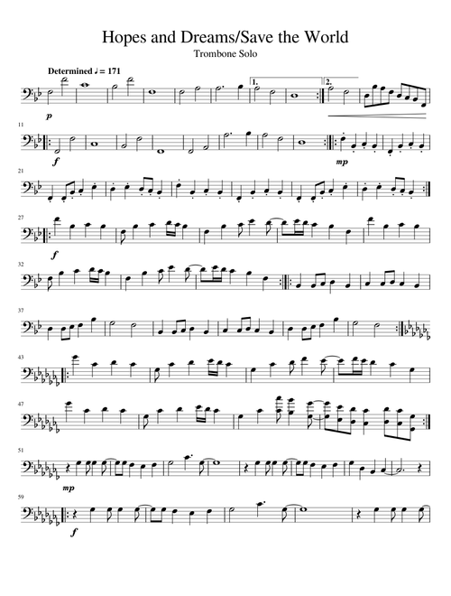 Hopes and Dreams/Save the World - Trombone Solo