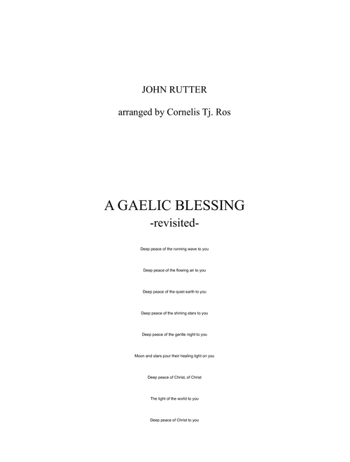 A GAELIC BLESSING (Arr. Coerneleis Tj. Ros) - John Rutter (Brass Band)
