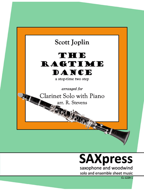 The Ragtime Dance - Scott Joplin - CLARINET SOLO with piano (Arr. Robert Stevens) (Clarinet and Piano)