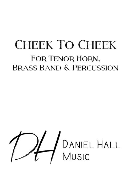Cheek To Cheek (Arr. Daniel Hall) - Fred Astaire (Brass Band)