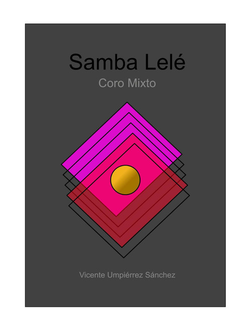 Samba Lelé (Popular de Brasil) (Arr. Vicente Umpiérrez Sánchez) - Coro Alisma (Choral, SAB)