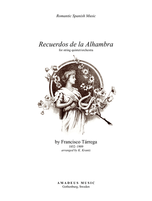 Recuerdos de la Alhambra for string orchestra (string quintet) (Arr. K. Krantz) - JOSÉ SEREBRIER (String Ensemble)