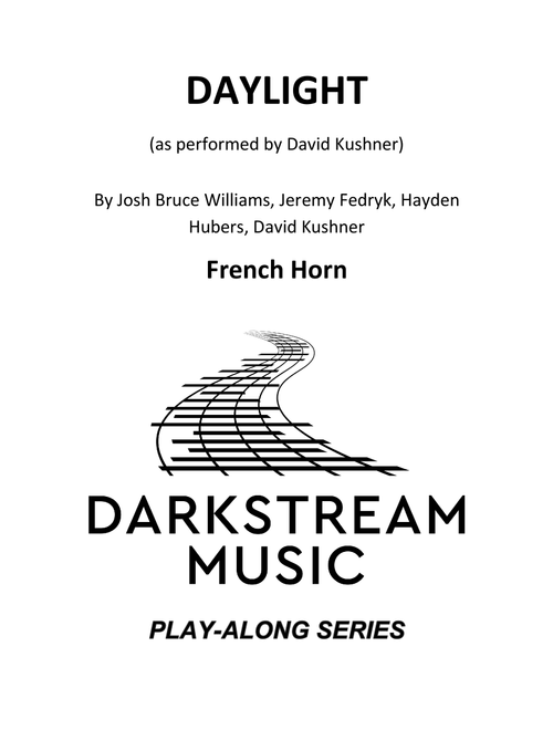 Daylight (Arr. Douglas Cameron) - David Kushner (French Horn Solo)