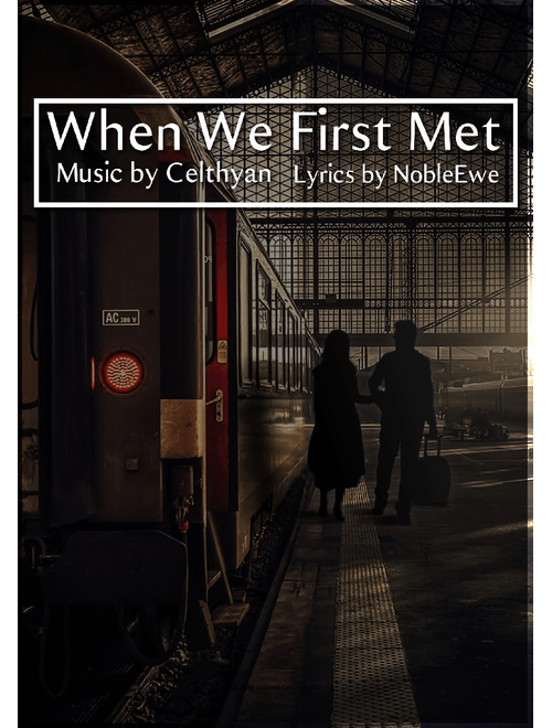 Celthyan - When We First Met | Lyrics by NobleEwe | Emotional Orchestral Song