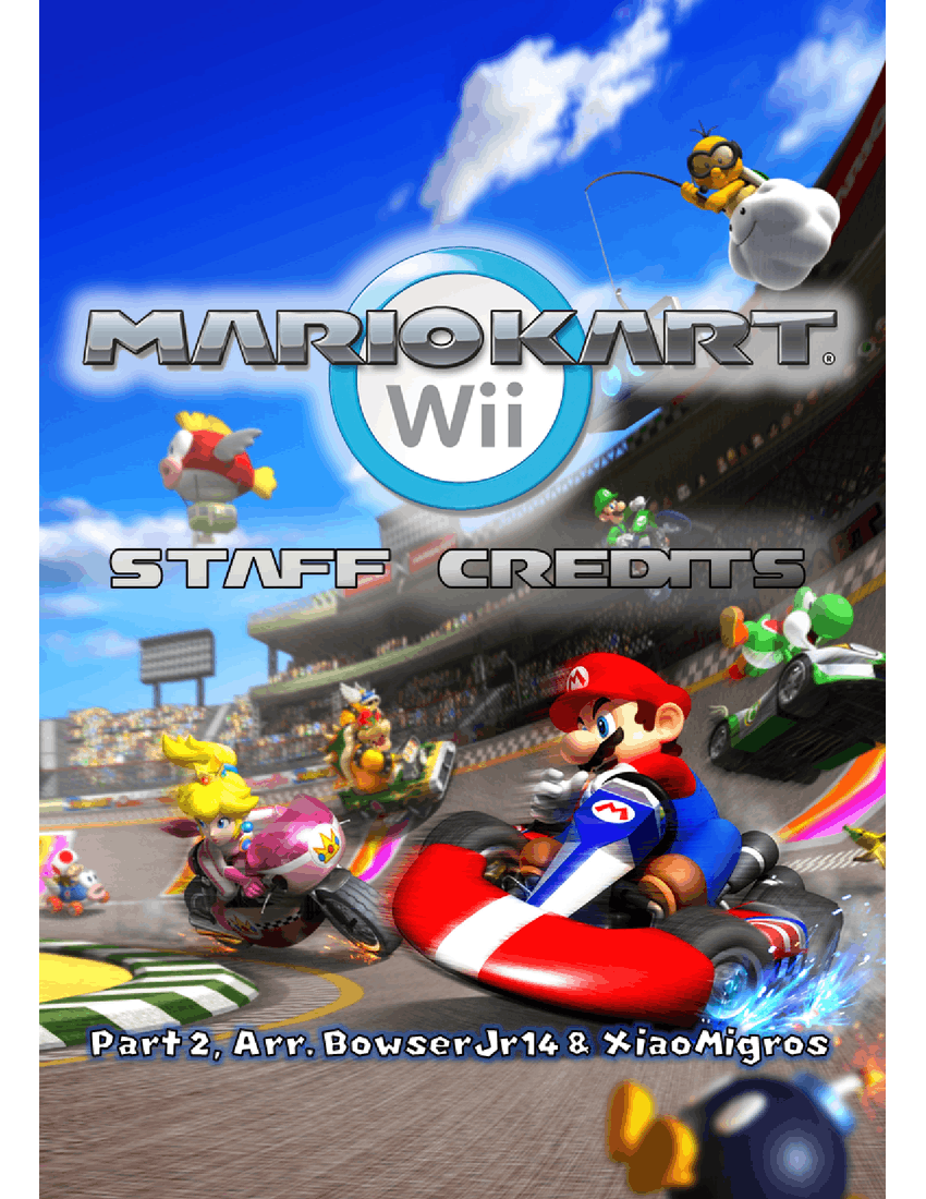 Staff Credits 2 | Mario Kart Wii (Xiao Collab!) Sheet music for Piano,  Flute, Glockenspiel, Crash & more instruments (Mixed Ensemble) |  Musescore.com