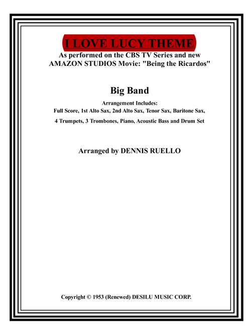 I Love Lucy (Arr. Dennis Ruello) - Eliot Daniel (Large Ensemble)