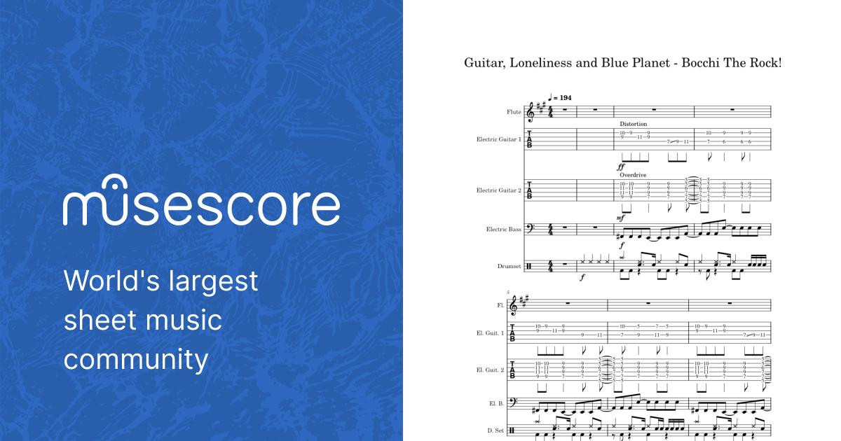 Guitar, Loneliness and Blue Planet – Kessoku Band Sheet