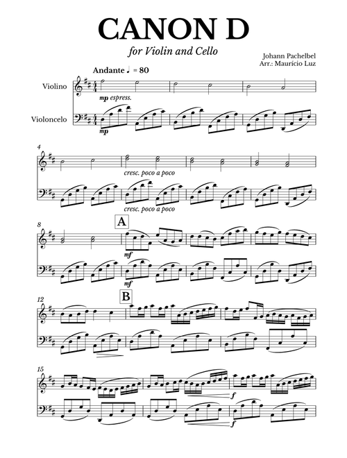 Canon in D for Violin and Cello (Arr. Mauricio Luz) - Johann Pachelbel (Violin Duet)