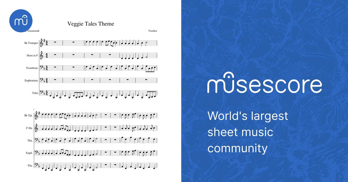 Veggie tales Theme Sheet music for Trombone, Euphonium, Tuba, Trumpet ...