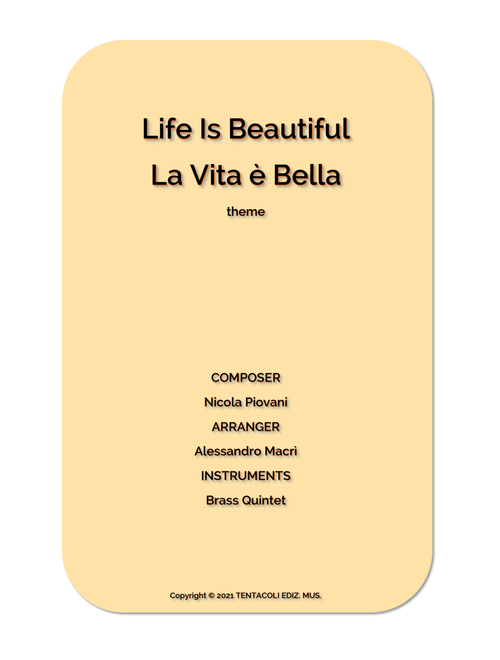 Life Is Beautiful "La Vita E Bella" (Arr. Alessandro Macrì) - Nicola Piovani (Brass Ensemble)