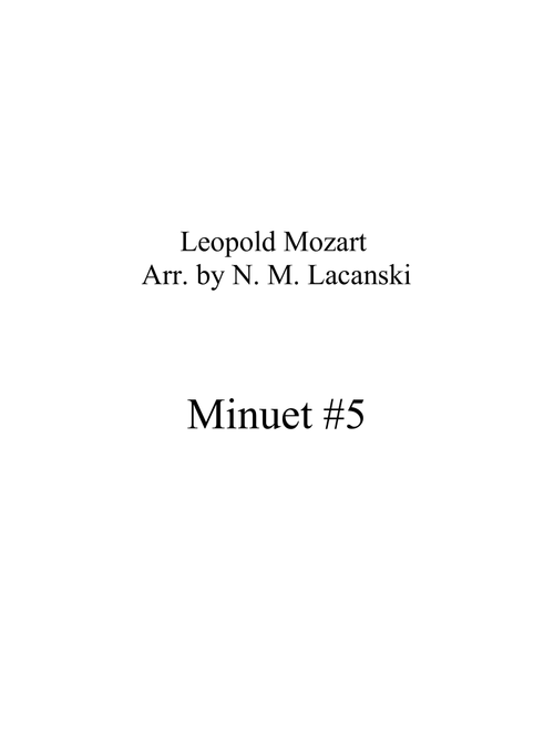 Minuet #5 (Arr. Nick Lacanski) - Mozart, Leopold (Instrumental Duet)