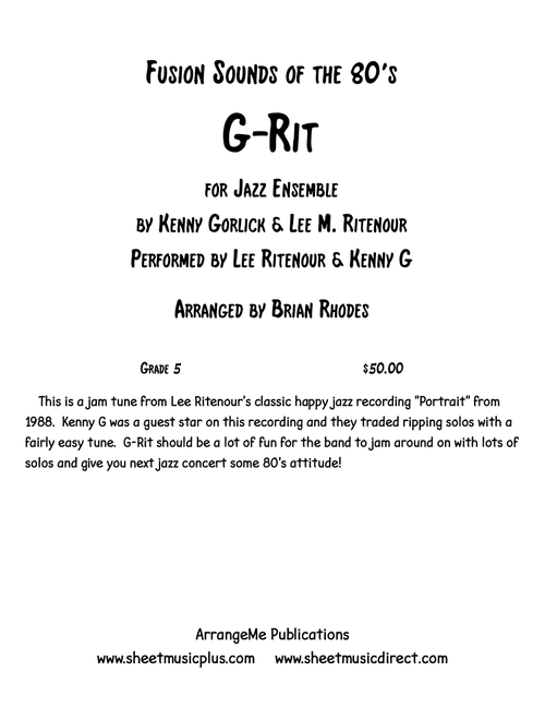 G-Rit (Arr. Brian Rhodes) - Kenny G (Jazz Ensemble)