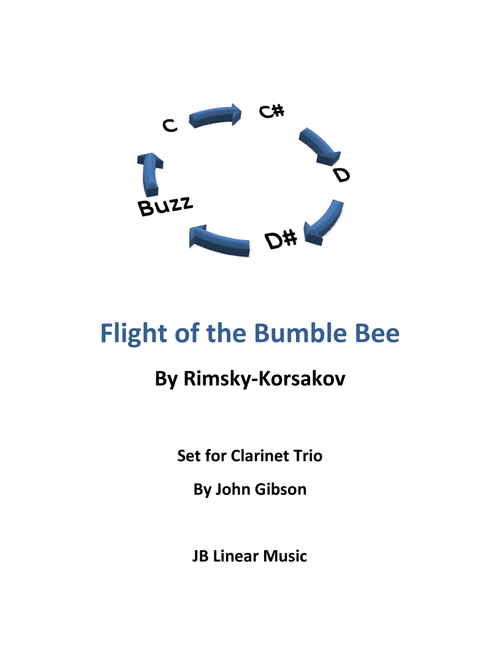 Flight of the Bumble Bee for Clarinet Trio (Arr. John Gibson) - Rimsky Korsakov (Woodwind Ensemble)