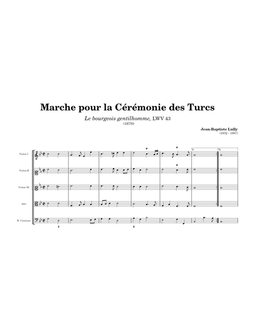 Lully - Marche pour la Cérémonie des Turcs