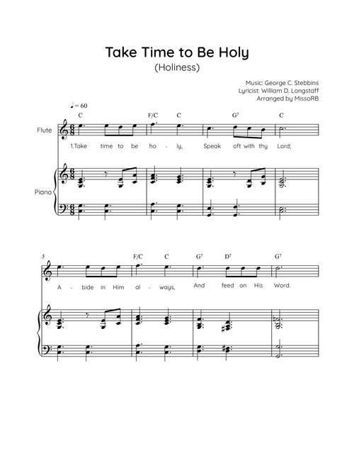 Take Time to Be Holy - Flute with Piano in C Easy with Chords and Lyrics (Arr. MissoRB) - George C Stebbins and William D Longstaff (Flute and Piano)