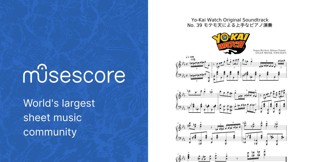 Yo-Kai Watch Original Soundtrack No. 39 モテモ天による上手な Yo-Kai Watch Original Soundtrack No. 39 モテモ天による上手な