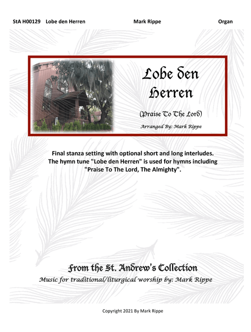 Lobe den Herren (Praise To The Lord) StA H00129 (Arr. Mark Rippe) - Anonymous (Organ)