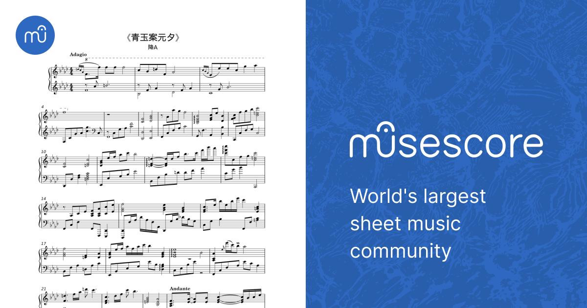 青玉案元夕 Sheet Music for Piano (Piano Duo) | MuseScore.com