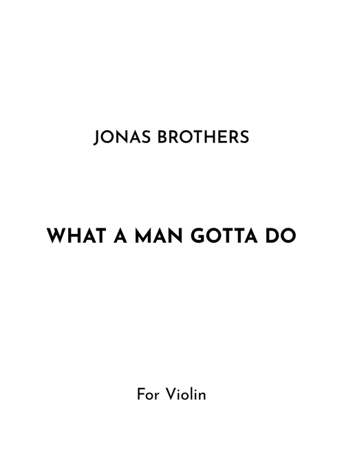 What A Man Gotta Do (Arr. Jireh J.) - Jonas Brothers (Viola Solo)