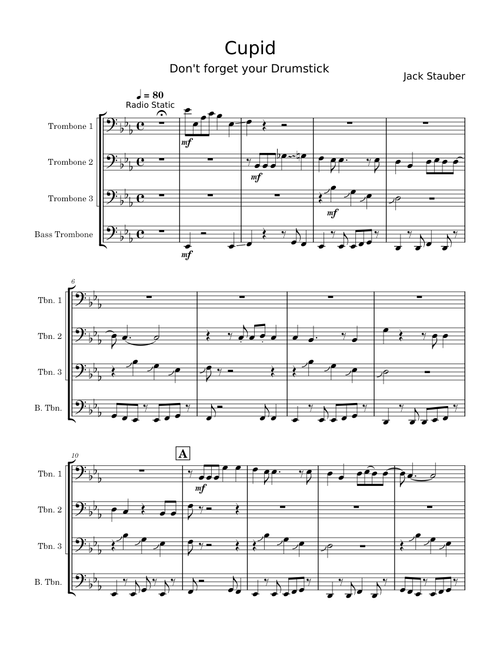 Cupid- Jack Stauber (Trombone Quartet)
