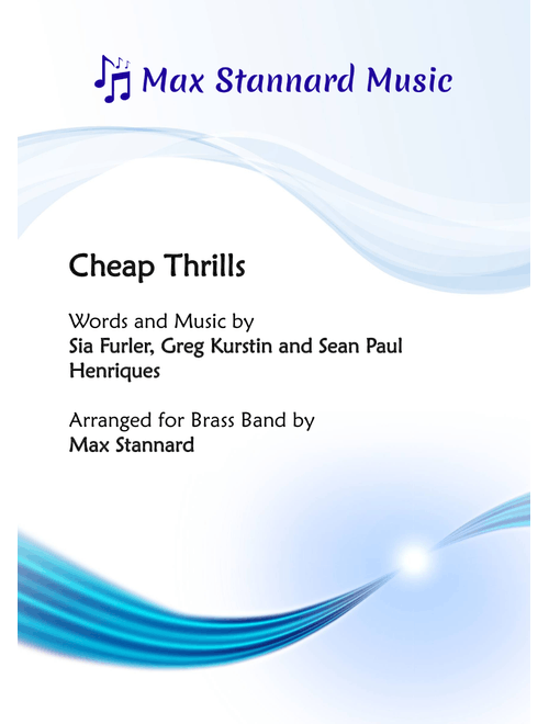 Cheap Thrills (Arr. Max Stannard) - Sia feat Sean Paul (Brass Band)