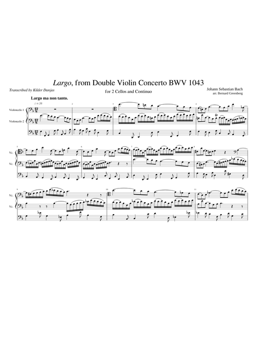 Largo, from Double Violin Concerto BWV 1043, transcribed for 2 cellos and continuo