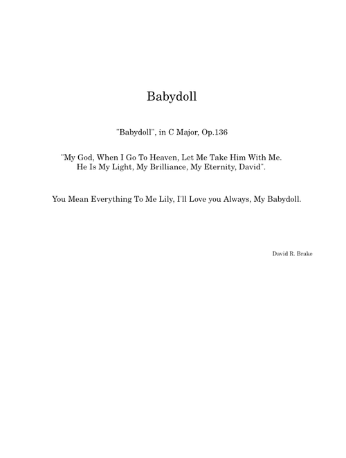 "Babydoll", in C Major, Op.136 – David R. Brake