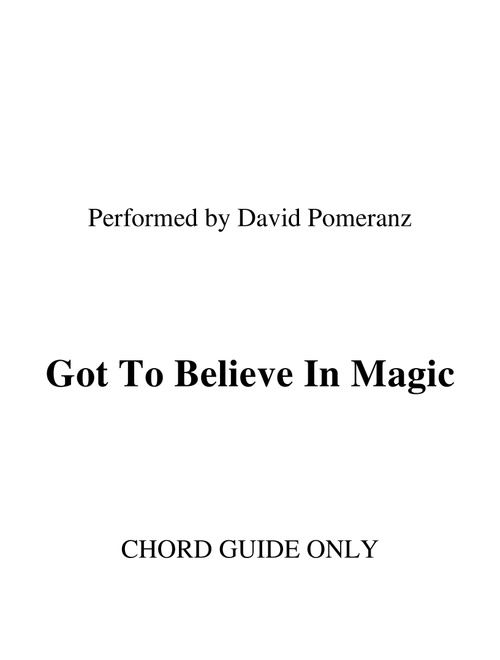 Got To Believe In Magic (Arr. RWM) - Charles Fox, Steve Geyer (Lead Sheet - Fake Book)