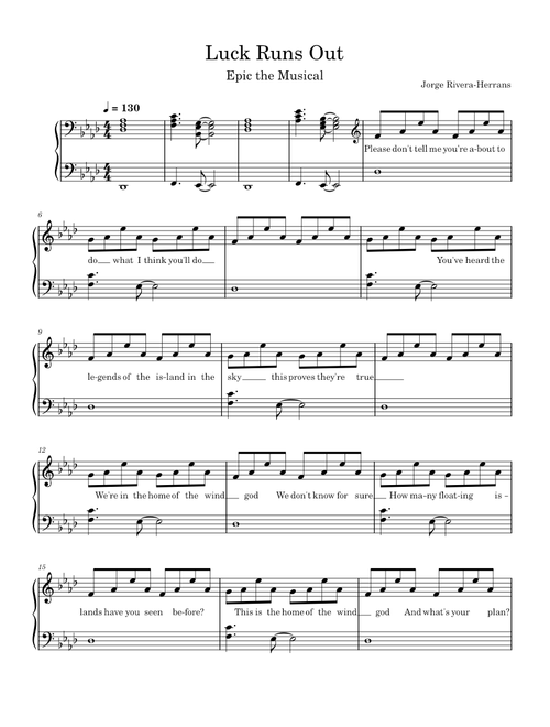 (WIP) Luck Runs Out - Epic the Musical