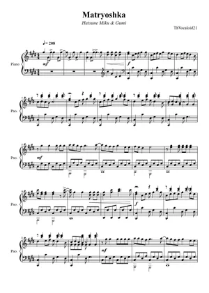 Матрёшка - マトリョシカ - matryoshka Sheet music for Piano Матрёшка - マトリョシカ - matryoshka Sheet music for Piano