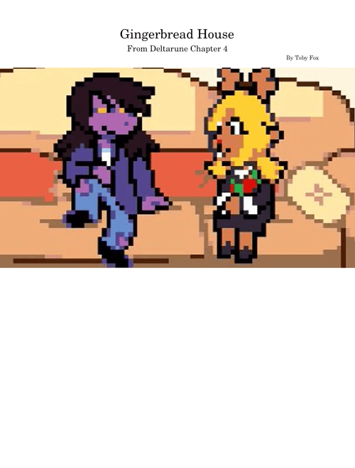 Gingerbread House – Toby Fox | Deltarune Chapter 4 OST