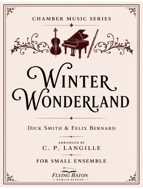 Winter Wonderland (Arr. C. P. Langille) - Brad Paisley (Small Ensemble)