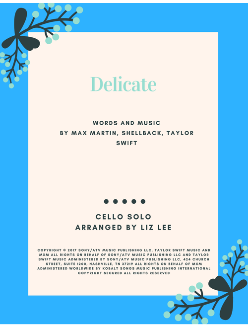 Delicate (Arr. Liz Lee-Cellomoji) - Taylor Swift (Cello Solo)
