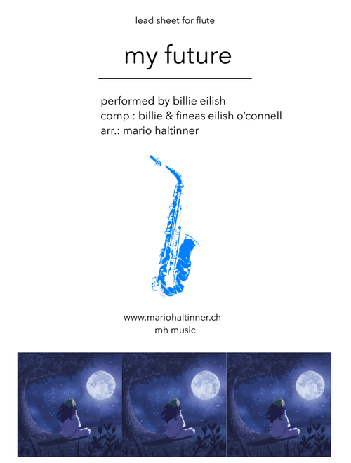 My Future (Arr. Mario Haltinner) - Billie Eilish (Flute Solo)