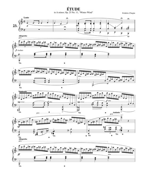 Etude Op. 25 No. 11 "Winter Wind"  – Frederic Chopin Étude Opus 25 No. 11, “Winter Wind” in A Minor –Chopin WITH REVISED DYNAMICS