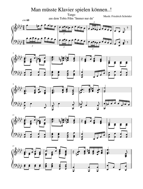 Man müsste Klavier spielen können..!