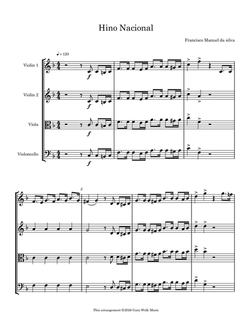 Hino National (Brazilian National Anthem) (Arr. Gary Wolk) - Francisco Manuel Da Silva (String Quartet)
