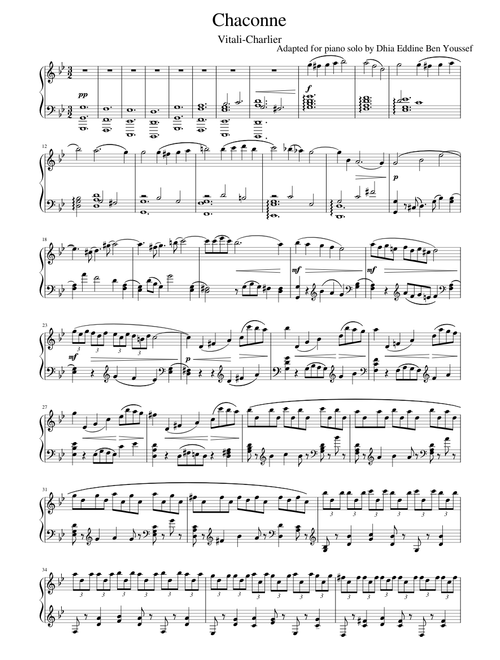 Chaconne in G minor – Tomaso Antonio Vitali Chaconne in G minor By Vitali-Charlier - Adapted for piano solo by Dhia Eddine Ben Youssef