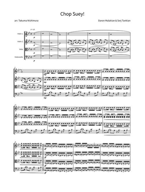 Chop Suey! (Arr. Takuma Nishimura) - System Of A Down (String Quartet)