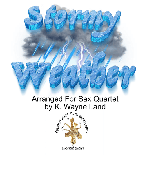 Stormy Weather (Arr. Wayne Land) - Harold Arlen (Woodwind Ensemble)