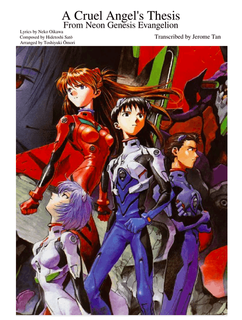 【Neon Genesis Evangelion OP】【A Cruel Angel's Thesis】