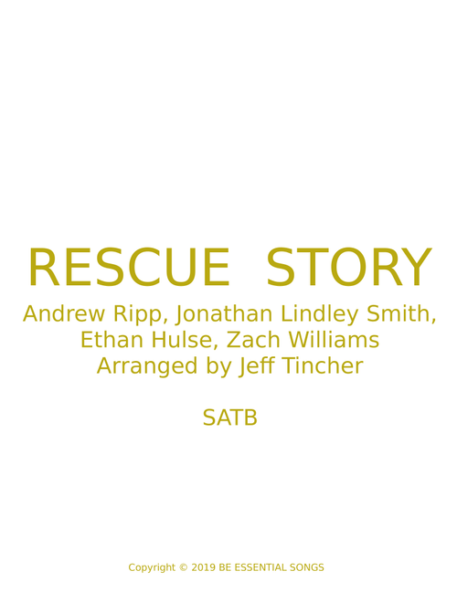 Rescue Story (Arr. Jeff Tincher) - Zach Williams (Choral, SATB)