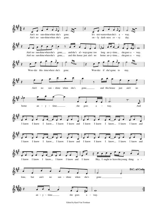 Ain't No Sunshine - Bill Withers