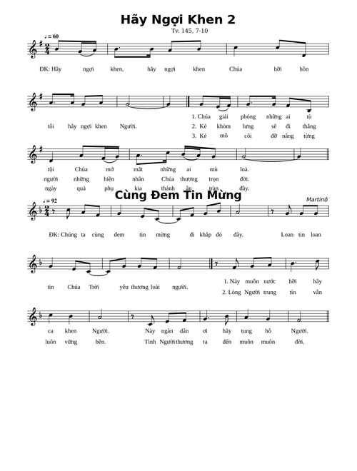 Hãy Ngợi Khen - Cùng Đem Tin Mừng – Khuyết danh (Bài hát 1) - Martino (Bài hát 2)