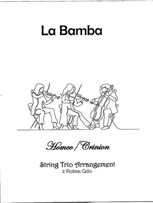 La Bamba (Arr. Homco/Crinion) - Los Lobos (String Ensemble)